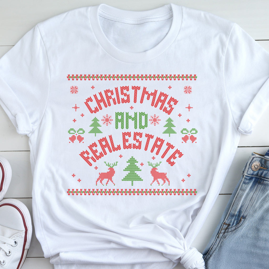 Christmas and Real Estate Ugly Sweater T-Shirt