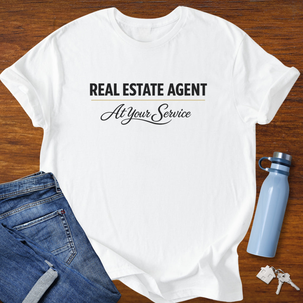 At Your Service - Real Estate Agent T-Shirt