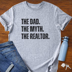 The Dad The Myth Realtor T-Shirt