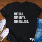 The Dad The Myth Realtor T-Shirt