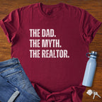 The Dad The Myth Realtor T-Shirt