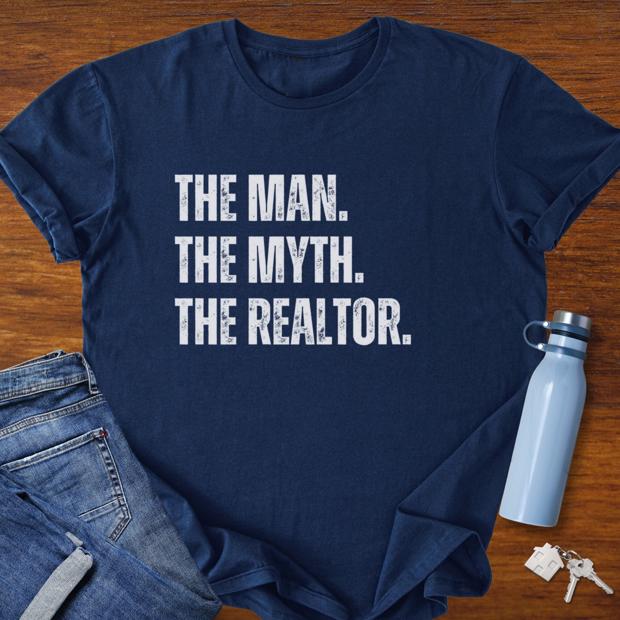 The Man The Myth Realtor T-Shirt