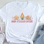Baby It’s Sold Outside – Holiday Real Estate Agent T-Shirt