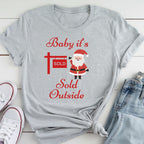 Baby It’s Sold Outside – Santa Realtor T-Shirt