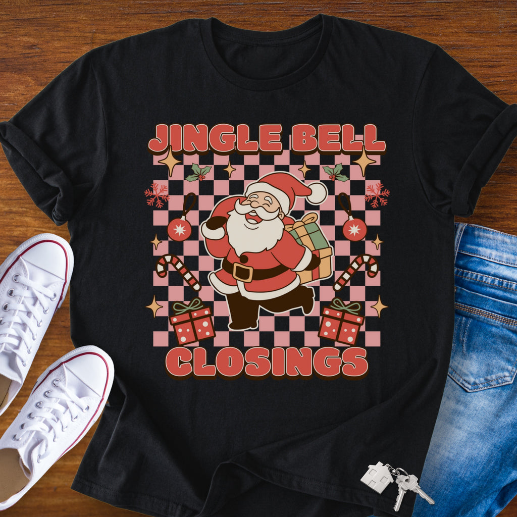 Jingle Bell Closings – Christmas Realtor T-Shirt