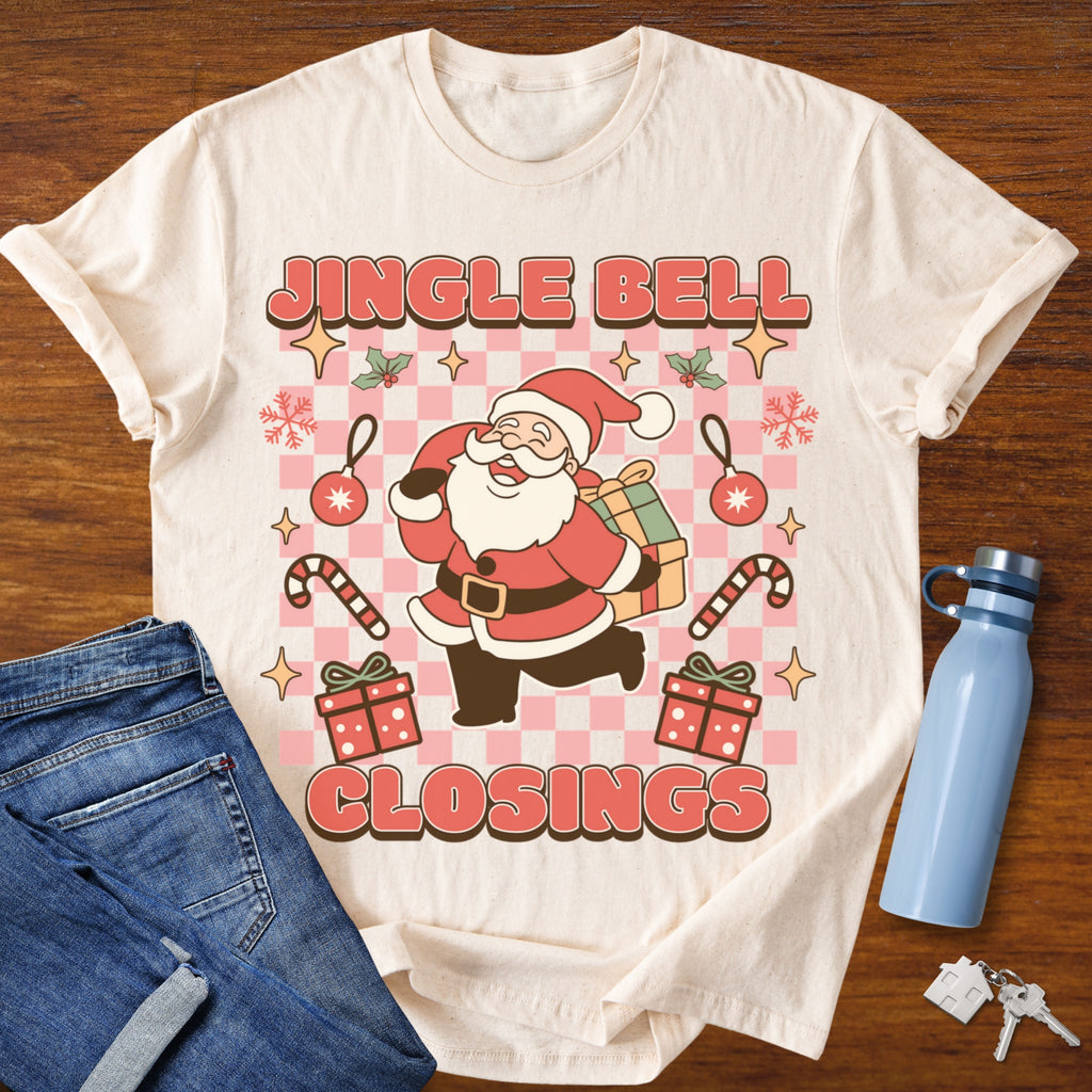 Jingle Bell Closings – Christmas Realtor T-Shirt