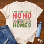 This Girl Sells Ho Ho Homes - Holiday Realtor T-Shirt