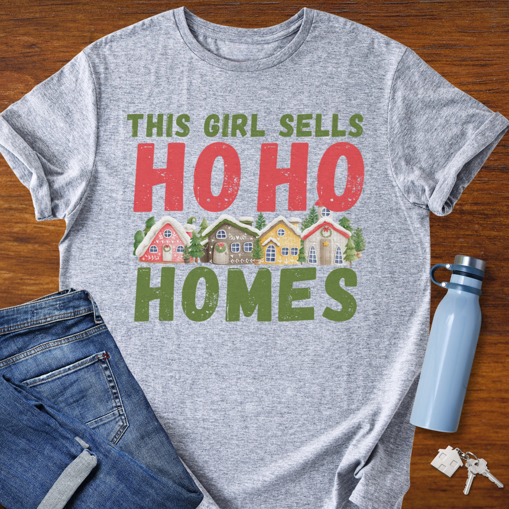 This Girl Sells Ho Ho Homes - Holiday Realtor T-Shirt