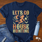 House Hunting - Real Estate Halloween T-Shirt