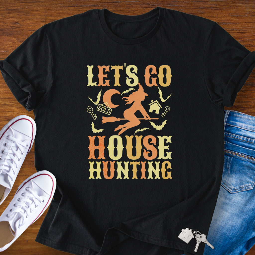 House Hunting - Real Estate Halloween T-Shirt