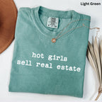 hot guys sell real estate - Comfort Colors Real Estate T-Shirt