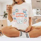 Dopamine for Realtors - Comfort Colors Real Estate T-Shirt