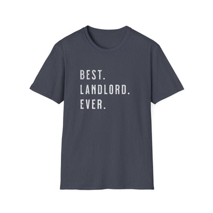 Best Landlord Ever - Distressed Landlord T-Shirt