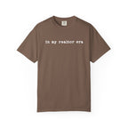 In my realtor era - Comfort Colors Real Estate T-Shirt