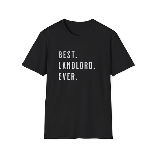 Best Landlord Ever - Distressed Landlord T-Shirt