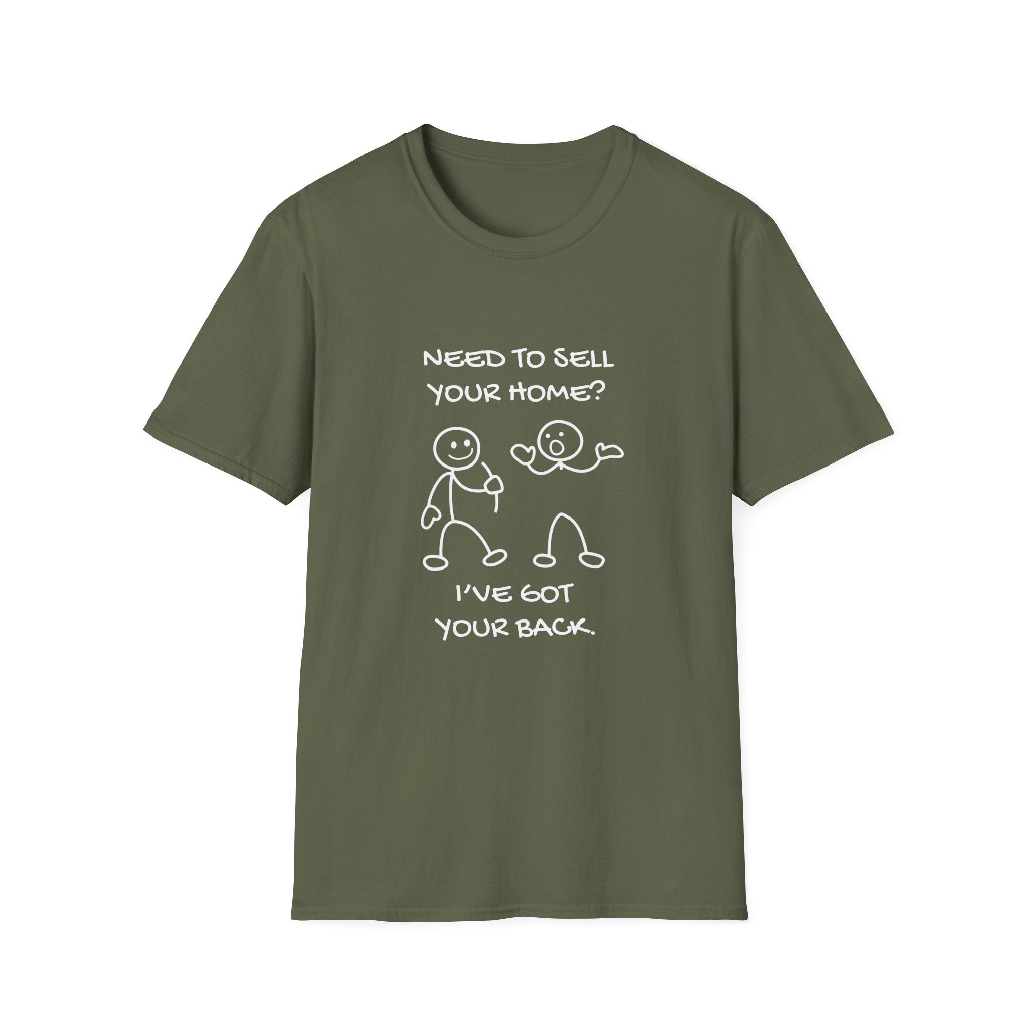 I've Got Your Back - Funny Realtor Shirt