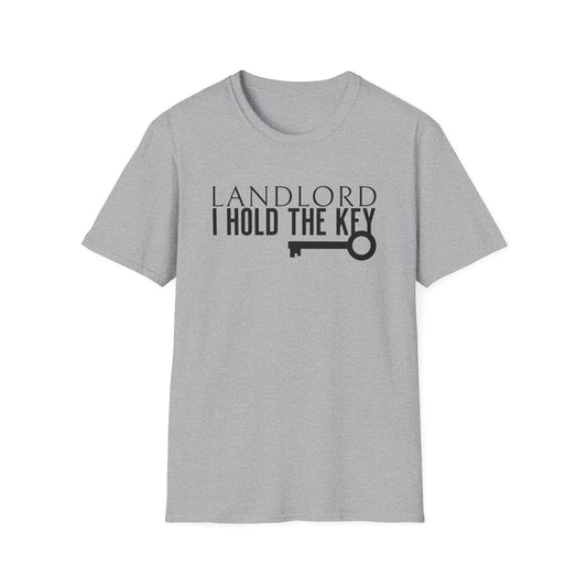 Landlord I hold the Key - Landlord T-Shirt