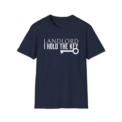 Landlord I hold the Key - Landlord T-Shirt