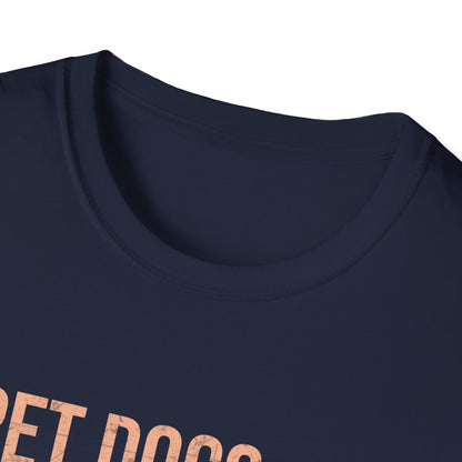 Pet Dogs Sell Houses Be Happy colored font - Real Estate T-Shirt