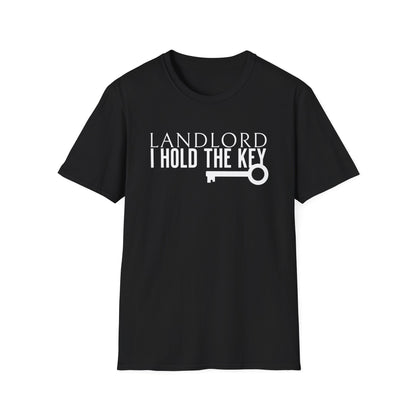 Landlord I hold the Key - Landlord T-Shirt