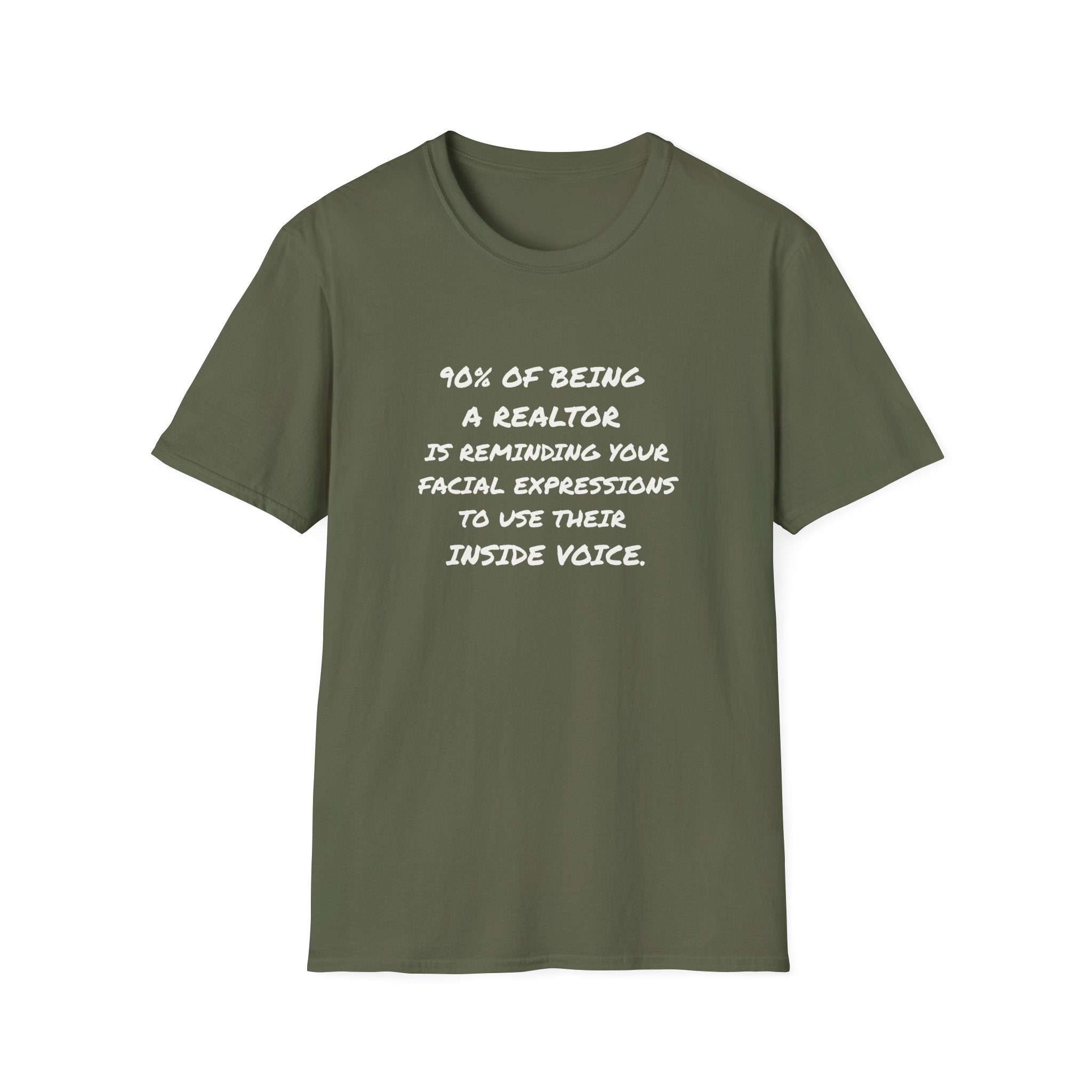 90 % of being a Realtor T-Shirt