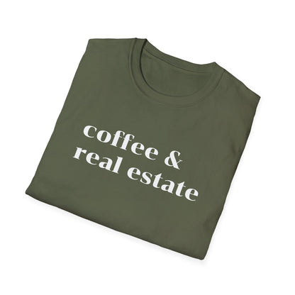 Coffee and Real Estate - Real Estate T-Shirt