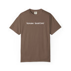 house hustler - Comfort Colors Real Estate T-Shirt