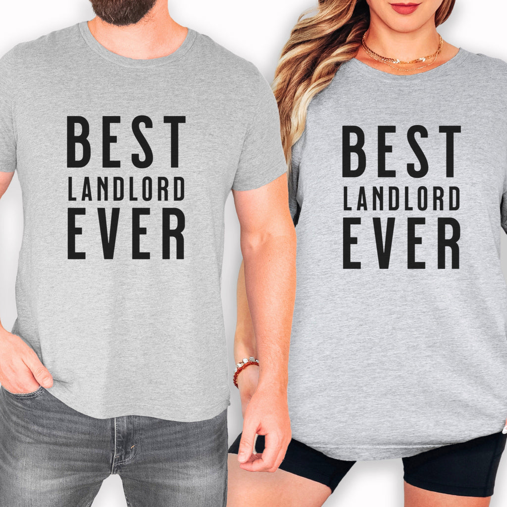 Best Landlord Ever - Bold Font Landlord T-Shirt