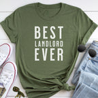 Best Landlord Ever - Bold Font Landlord T-Shirt