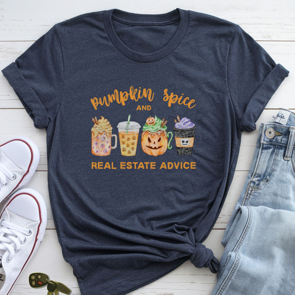 Pumpkin Spice and Real Estate Advice – Fall Drinks Real Estate T-Shirt