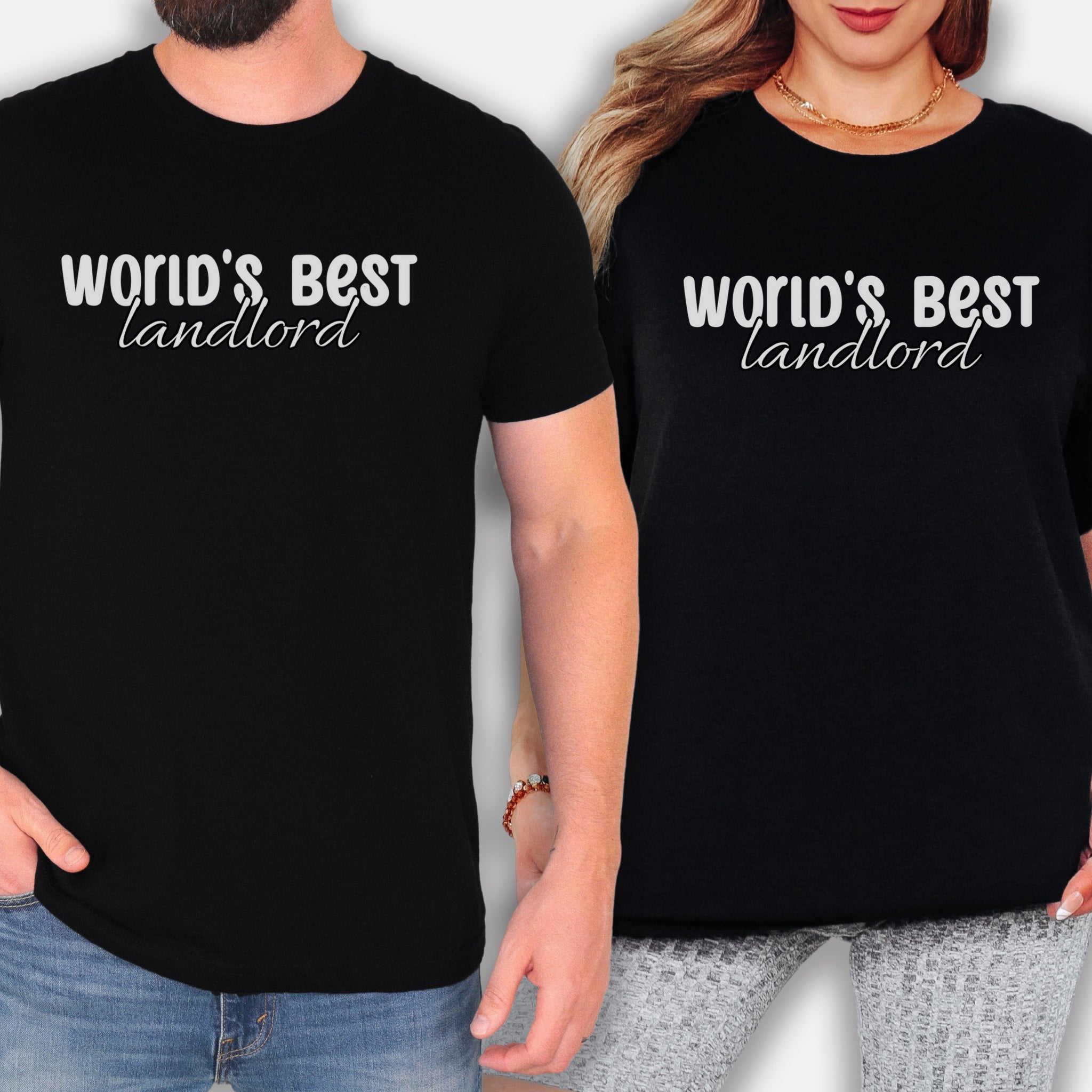 Two people wearing black t-shirts with the text "WORLD'S BEST landlORD" printed on them.