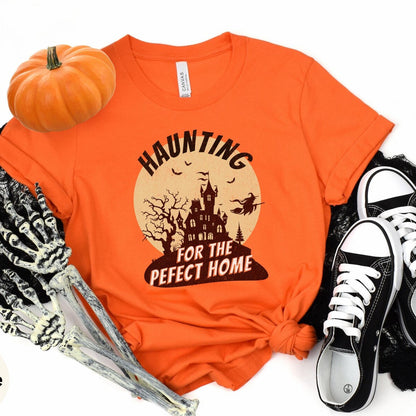 Haunting for the Perfect Home – Halloween Real Estate T-Shirt